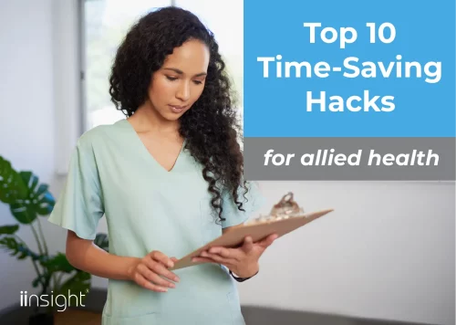 Top 10 Time-Saving Hacks for Allied Health Professionals: Streamline Your Workflow Today!